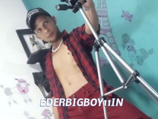EDERBIGBOY11IN