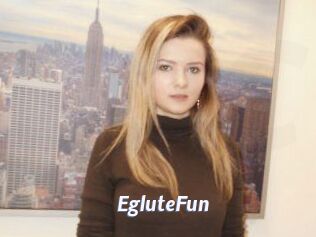 EgluteFun