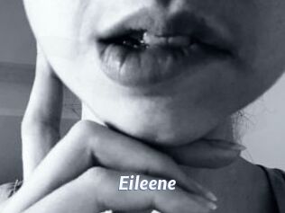 Eileene