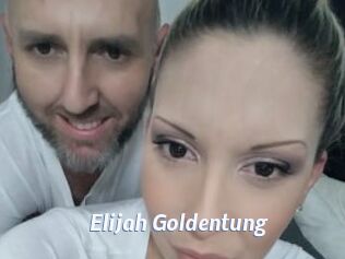 Elijah_Goldentung