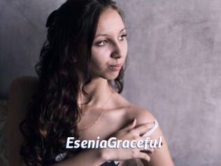 EseniaGraceful