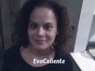 EvaCaliente