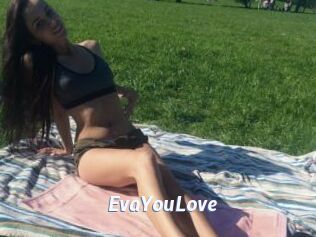 EvaYouLove
