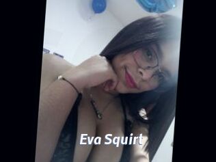 Eva_Squirt