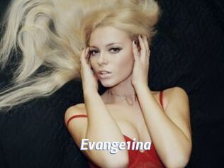 Evange1ina