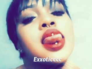 Exxoticccc