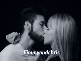 Eimmyandchris