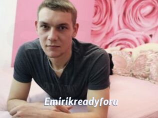 Emirikreadyforu