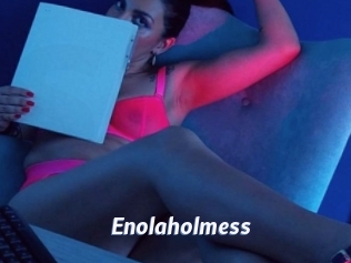 Enolaholmess