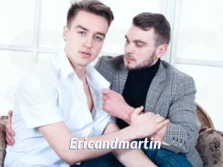 Ericandmartin