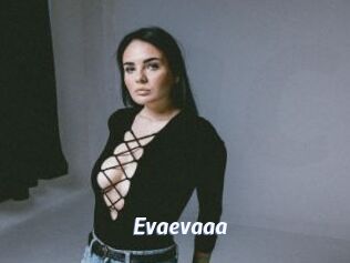 Evaevaaa