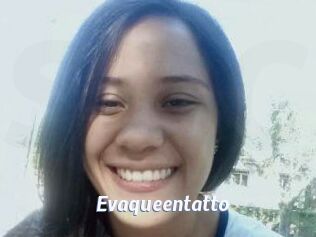 Evaqueentatto