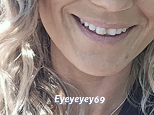 Eyeyeyey69