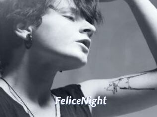 FeliceNight