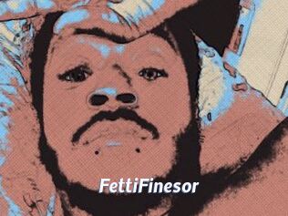 FettiFinesor