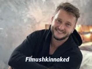 Fimushkinnaked