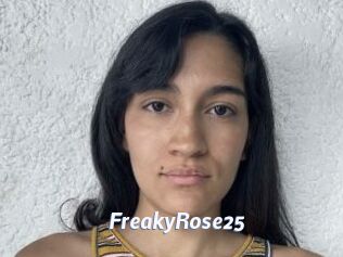 FreakyRose25