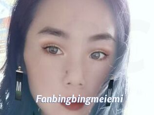 Fanbingbingmeiemi