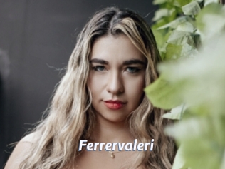 Ferrervaleri