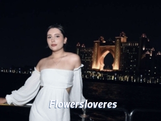 Flowersloveres