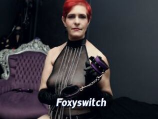 Foxyswitch