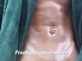 Freakylongpeniswetass