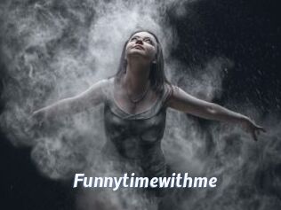 Funnytimewithme