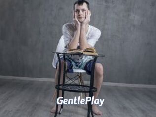 GentlePlay
