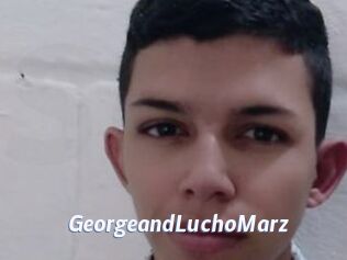 GeorgeandLuchoMarz