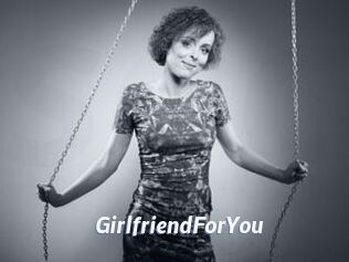 GirlfriendForYou