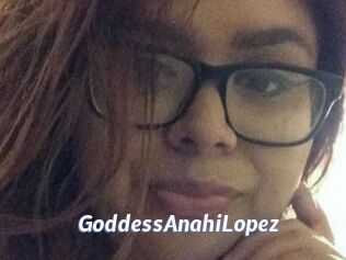 GoddessAnahiLopez