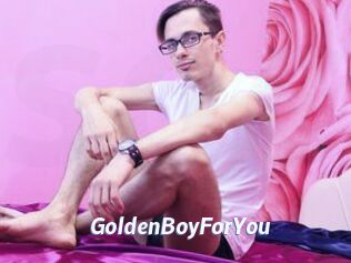 GoldenBoyForYou