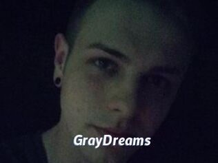 GrayDreams