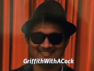 GriffithWithACock