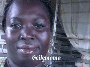 Geilemama
