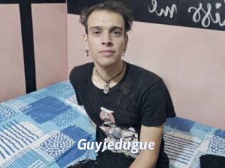 Guyjedugue