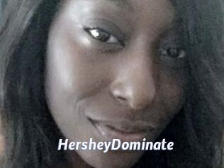 HersheyDominate