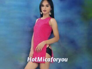 HotMicaforyou