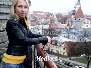 Hadlees