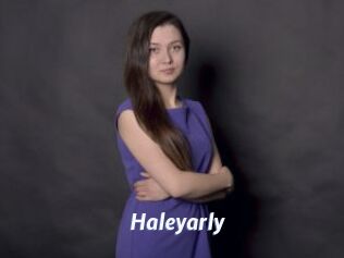 Haleyarly