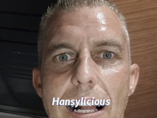 Hansylicious
