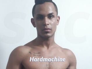 Hardmachine