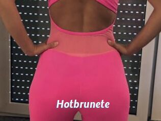 Hotbrunete