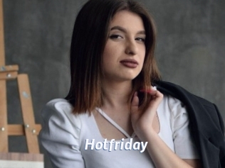 Hotfriday