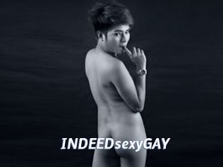 INDEEDsexyGAY