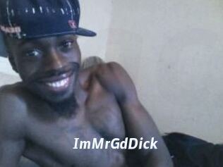 ImMrGdDick