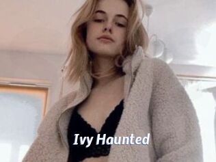 Ivy_Haunted