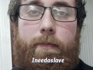 Ineedaslave
