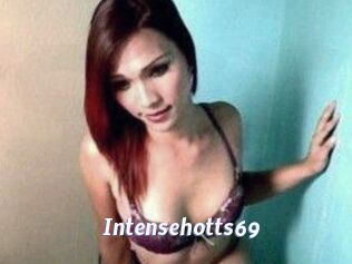 Intensehotts69