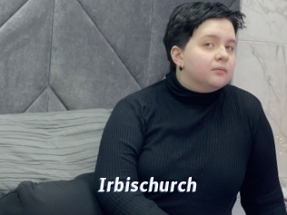 Irbischurch